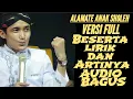 Lagu ALAMATE ANAK SHOLEH(LIRIK\u0026ARTINYA)VERSI FULL GUS ULIN NUHA TERBARU VIRAL LIVE KETUG BUTUH PURWOREJO