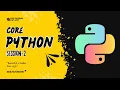 PYTHON SESSION - Day 2 By Ramakanta Souronil PCS Global PVT LTD On 11th Aug 2023