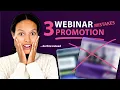 3 Webinar Promotion Mistakes And What to Do Instead