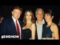 Epstein 180? Why Trump changed his mind about releasing the files