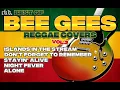 Lagu Best Of Bee Gees (Reggae Cover) Vol.2 | Cooked Music