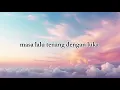 Download Lagu AKU DAH LUPA - MIKKYZIA
