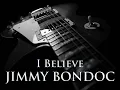 JIMMY BONDOC - I Believe [HQ AUDIO]