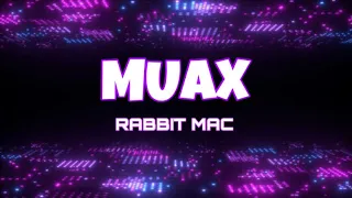 Download Muax - Rabbit Mac MP3