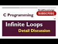 47 Infinite Loop in C programming