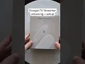 Unboxing the new Google TV Streamer 4K
