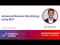 Advanced Resume Shortlisting using NLP DataHour by Sarveshwaran Rajagopal
