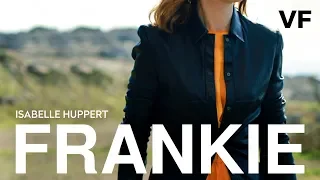 Frankie - Bande Annonce VF – 2019