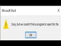 Sorry but we couldn t find a program to open this file Error Word to Pdf conversion Word Error