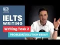 IELTS Writing Task 2 PROBLEM SOLUTION ESSAY with Jay