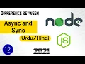 Synchronous vs Asynchronous in Node JS 2021