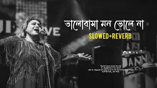 valobasa mon vole na song lofi bengali sad song jojo mukherjee
