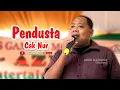 Download Lagu suaranya top tak diragukan lagi | Cak Nur | PENDUSTA | Al - azhar Cover