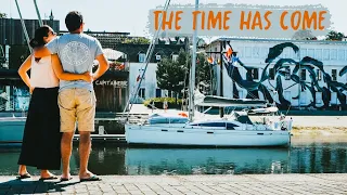 TODAY’S THE DAY! We’ve Been Waiting 9 Months for This… 😬 | Sailing Ruby Rose Ep 134