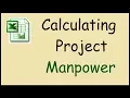 How to calculate manpower required for a project in Excel