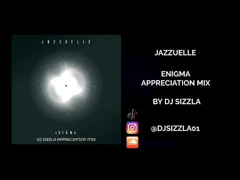 Download MP3 Jazzuelle - (Enigma Album) Appreciation Mix