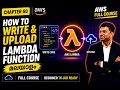 How to Write Upload Lambda function View Cloudwatch logs from Lambda AWS Tutorial Malayalam