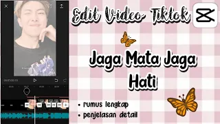 Download Tutorial Tiktok | Tutorial Edit Video Capcut Dengan Lagu Jaga Mata Jaga Hati | Tutorial Capcut MP3