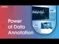 What is Data Annotation Its Types Uses Powers and Tools 2023