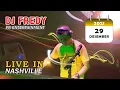DJ FREDY FR ENTERTAINMENT LIVE IN NASHVILLE RABU 29 DESEMBER 2021