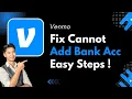 Fix Venmo Cannot Add Bank Account