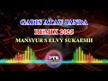 Gadis atau janda Remix 2025 Mansyur s elvy sukaesih