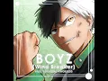 Boyz (Wind Breaker) (Full Version)