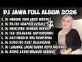Lagu DJ JAWA TERBARU 2026 FULL BASS | DJ TAMU UNDANGAN X RA ISO NGAPUSI X MENCINTAI DENGAN NGEYEL 2026