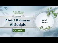 Download Lagu surah Yunus {{10}} Reader Abdul Rahman Al-Sudais