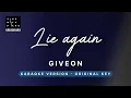 Lie Again - Giveon (Original Key Karaoke) - Piano Instrumental Cover with Lyrics