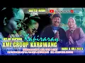Download Lagu 🔴 LIVE  GELAR JAIPONG AMI GROUP KAPIRARAY KARWANG  ll 5  JULI 2023  PART MALA M