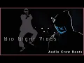 Lagu (Royalty Free) Midnight Vibes - Audio Crew Beats - kim, Affectwave