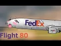 FedEx Express Flight 80 CRASH ANIMATION