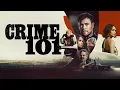 Crime 101 2026 Full Movie in English Chris Hemsworth Mark Ruffalo Barry K Recap Review