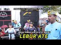 Download Lagu LAGU YANG DI TUNGU- TUNGGU - LEBUR ATE CIPTA GHAZALI NEW ALBA 05