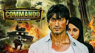 Commando Full Movie 4K Vidyut Jamwal Jaideep Ahlawat Pooja Chopra  Commando Full Movie 4K Vidyut Jamwal Jaideep Ahlawat Pooja Chopra