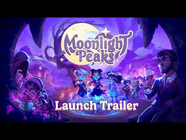Moonlight Peaks Launch Trailer