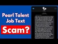 Download Lagu Pearl Talent Text SCAM– Don’t Fall for This Fake Job Offer!