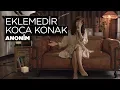 Download Lagu Eklemedir Koca Konak (Akustik) - Zeynep Bastık