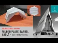 Architectural Origami Folded Plate Barrel Vault - USAFA Cadet Chapel Paper Origami Structures