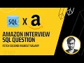 Amazon SQL Interview Problem Fetch Second Highest Salary
