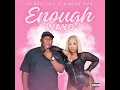 Pinky jay & Busta 929 -ENOUGH WAYO