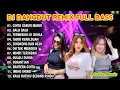 Lagu DJ REMIX DANGDUT LAWAS 🎧 DJ CINTA SABUN MANDI || DJ GALA–GALA || FULL BASS TERBARU