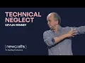 Kevlin Henney - Technical Neglect