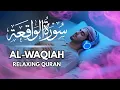 Download Lagu Surah Al Waqiah | Reading the Qur'an Facilitates Provisions from All A's | Quran Breath