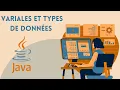 Les types de donnees et variables en Java comment les utiliser et les structurer