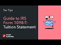 Guide to IRS Form 1098-T Tuition Statement - TurboTax Tax Tip
