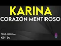 Karina - Corazón Mentiroso - Karaoke Instrumental