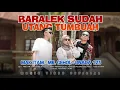 BARALEK SUDAH UTANG TUMBUAH || Mak Itam, Mr. Gehol, Dnada123