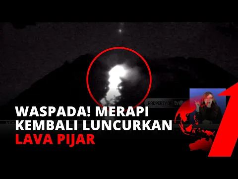 Kondisi Terkini Merapi, Masyarakat Dihimbau Waspada | tvOne